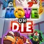 Move or Die ZonaGamer